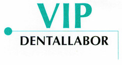 VIP DENTALLABOR