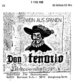 WEIN AUS SPANIEN Don tenorio Importeur für Deutschland: MAREN Encinas K.G. 5010 Bergheim/Erft