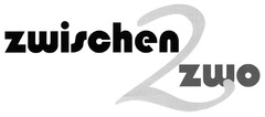 zwischen2zwo