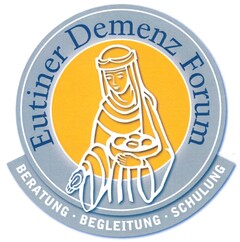 Eutiner Demenz Forum BERATUNG · BEGLEITUNG · SCHULUNG