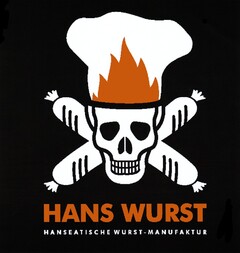 HANS WURST HANSEATISCHE WURST-MANUFAKTUR