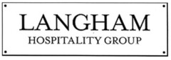 LANGHAM HOSPITALITY GROUP