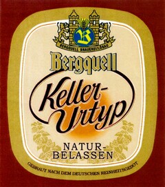 Bergquell Keller-Urtyp NATUR-BELASSEN