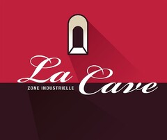 La Cave ZONE INDUSTRIELLE