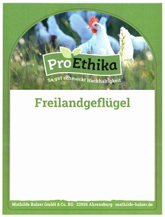 ProEthika So gut schmeckt Nachhaltigkeit Freilandgeflügel