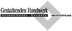 Gestaltendes Handwerk