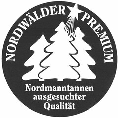 NORDWÄLDER PREMIUM Nordmanntannen ausgesuchter Qualität