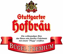 Stuttgarter Hofbräu BÜGEL PREMIUM