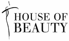 HOUSE OF BEAUTY