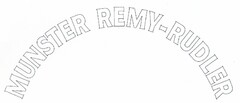 MUNSTER REMY-RUDLER