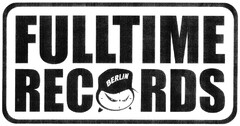 FULLTIME RECORDS BERLIN