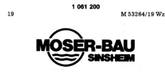 MOSER-BAU SINSHEIM