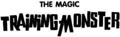 THE MAGIC TRAINING-MONSTER