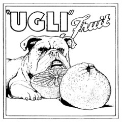 "UGLI" Fruit