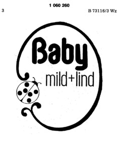 Baby mild + lind