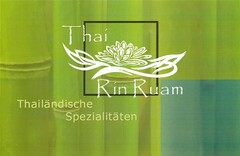 Thai Rin Ruam Thailändische Spezialitäten