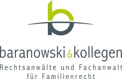 baranowski&kollegen Rechtsanwälte und Fachanwalt für Familienrecht