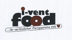 i-vent food ...ihr verlässlicher Partyservice mit