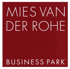 MIES VAN DER ROHE BUSINESS PARK