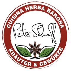 CUISINA HERBA BARONA KRAÜTER & GEWÜRZE Peter Scharff