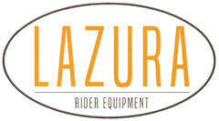 LAZURA RIDER EQUIPMENT