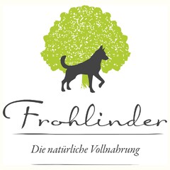 Frohlinder Die natürliche Vollnahrung