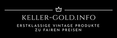 KELLER-GOLD.INFO ERSTKLASSIGE VINTAGE PRODUKTE ZU FAIREN PREISEN