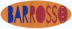 BARROSSO CAFE