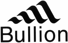 Bullion