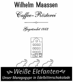 Wilhelm Maassen Caffee-Rösterei Weiße Elefanten