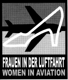 FRAUEN IN DER LUFTFAHRT