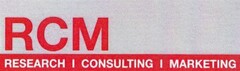 RCM RESEARCH CONSULTING MARKETING