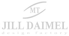MT JILL DAIMEL design factory