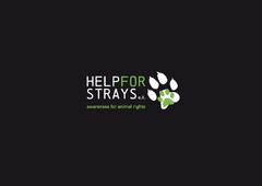 HELPFOR STRAYS e.V. awareness for animal rights
