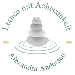 Lernen mit Achtsamkeit Alexandra Andersen