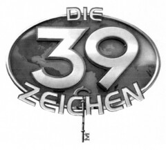 DIE 39 ZEICHEN