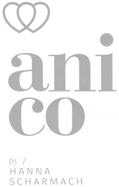 ani co by / HANNA SCHARMACH