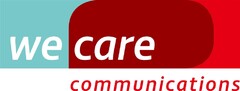 we care communications