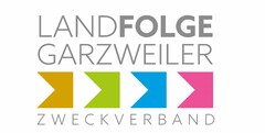 LANDFOLGE GARZWEILER ZWECKVERBAND