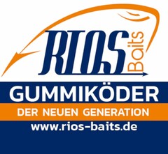 RIOS Baits GUMMIKÖDER DER NEUEN GENERATION www.rios-baits.de