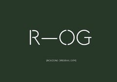 R-OG [ROXZONE ORIGINAL GYM]