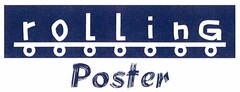 rollinG Poster