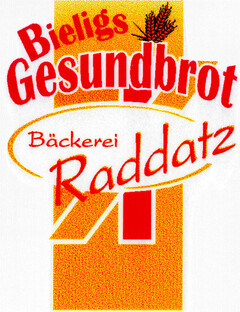 Bieligs Gesundbrot Bäckerei Raddatz