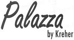 Palazza by Kreher