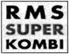 RMS SUPER KOMBI