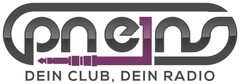 pneins DEIN CLUB, DEIN RADIO