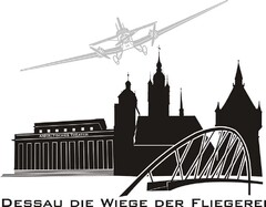 Dessau die Wiege der Fliegerei