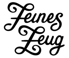 Feines Zeug