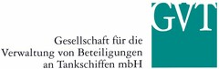 Gesellschaft für die Verwaltung von Beteiligungen an Tankschiffen mbH GVT