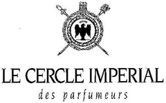 LE CERCLE IMPERIAL des parfumeurs